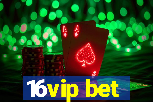 16vip bet